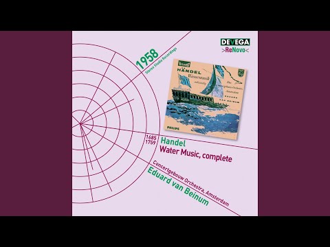 Water Music: No. 20, Coro (Pomposo)