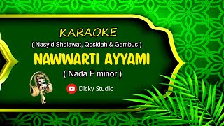 Download lagu Gambus NAWWARTI AYYAMI II Karaoke Gambus II Nada F Minor mp3
