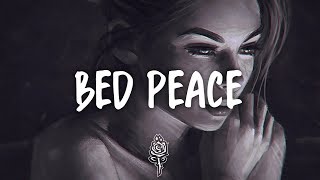 Zayn - Bed Peace Lyrics