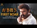 #BB3 First Roar | NBK 106 | Nandamuri Balakrishna | Boyapati Srinu | Thaman S | Dwaraka Creations