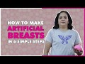 How To Make An Artificial Breast In 6 Simple Steps