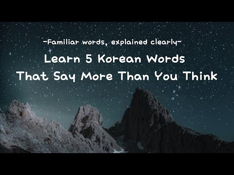 Learn 5 Korean Words That Say More Than You Think