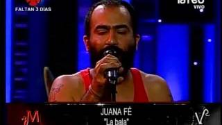 Juana Fe - La Bala (Mentiras Verdaderas 2011)