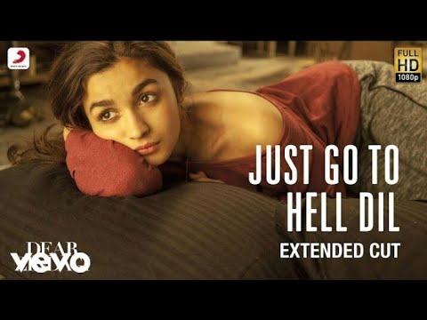 Just Go To Hell Dil - Official sanam Video | Gauri | Alia | Shah Rukh | Amit | Kausar | Sunidhi