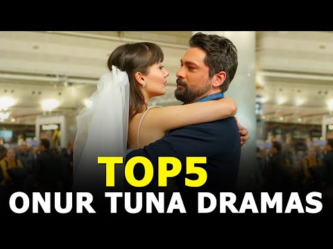 Top 5 Onur Tuna Drama Series 2021 - Best Turkish Drama You must watch
