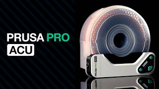 Prusa Pro ACU: The Best Solution for Moisture Control