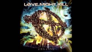 Love Might Kill - Burn The Night video