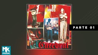 Download lagu 💿 Catedral - 10 Anos - Parte 1 - Acústico (CD COMPLETO) mp3 Download lagu 💿 Catedral - 10 Anos - Parte 1 - Acústico (CD COMPLETO) mp3