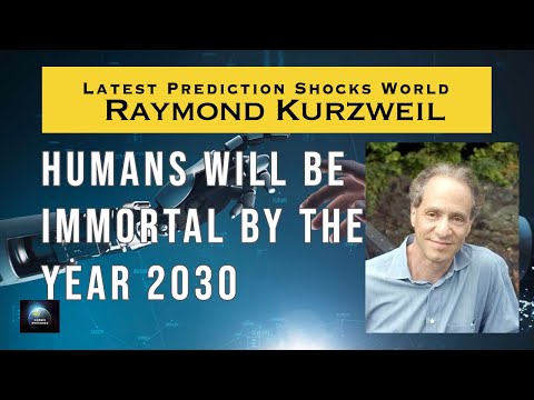 Will Humans become immortal by the year 2030?