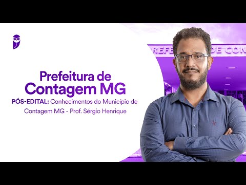 Prefeitura de Contagem MG Pós-Edital: Conhecimentos do Município de Contagem MG