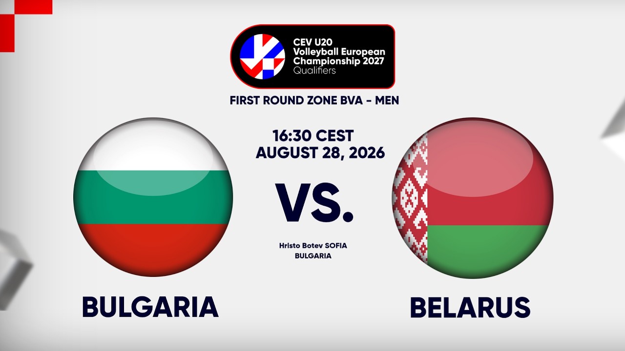 Full Match | BULGARIA vs BELARUS | CEV U20 Volleyball European Championship 2027 Men | BVA
