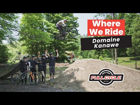 Where We Ride: Shredding the DH Juice Line at Domaine Kanawe 🚵‍♂️💥