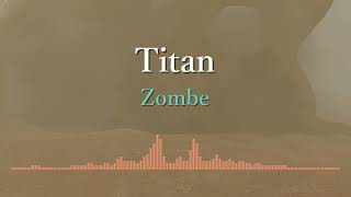 Zombe - Titan (Bigroom)