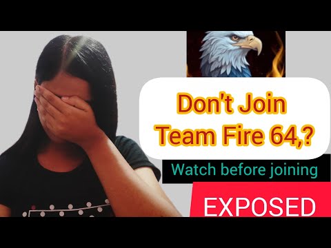 Don't Join Team Fire 64?Team Fire 64 is Fake?? Watch before joining Team Fire 64??? EXPOSED👊#flp 