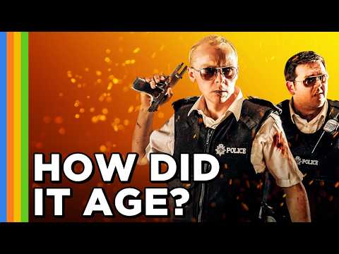 Hot Fuzz (2007) HOW DID IT AGE?
