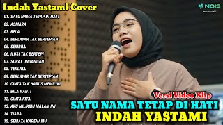 Download lagu SATU NAMA TETAP DI HATI - EYE (COVER INDAH YASTAMI) | FULL ALBUM AKUSTIK TERBARU 2023 mp3