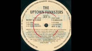 The Uptown Funksters - Remy & Coke (Old Skool)