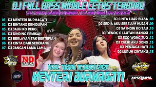 Download lagu DJ MENTERI DURMAGATI VIRAL 🔊 HOREG ALBUM 🔥 FULL BASS NENDANG CEK SOUND KARNAVAL TERBARU FANYLA99 mp3