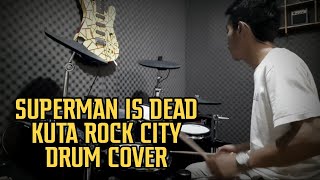 Download lagu Superman Is Dead - Kuta rock city || Drum cover || Nux Dm7x mp3