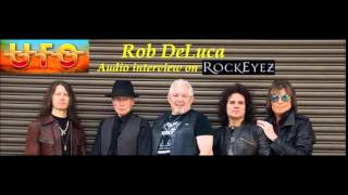 Rockeyez Interview w/Rob DeLuca  UFO  04-2015