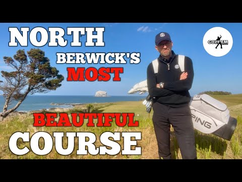 NORTH BERWICK'S MOST BEAUTIFUL COURSE