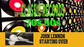 JOHN LENNON - (JUST LIKE) STARTING OVER