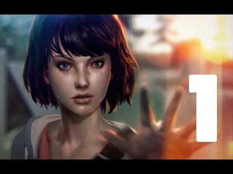 Life Is Strange: Season 1 - Episode 1 - Part 1 Walkthrough (Xbox One 1080p 60fps)