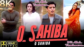 Download lagu 8K O Sahiba O Sahiba   4K Full Video   Dil Hai Tumhaara   Sonu Nigam  Kavita 4K 60FPS(4K_60FPS) mp3