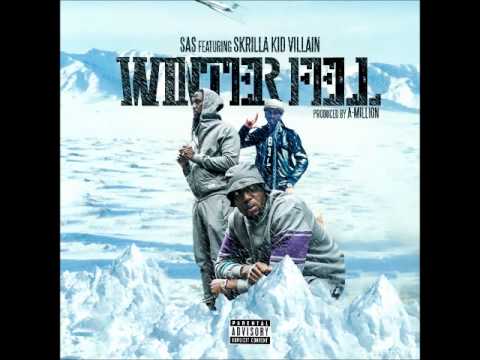 Eurogang - Winter Fell - SAS feat Skrilla Kid Villain produced by A - Million