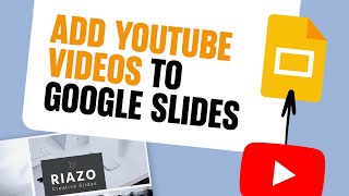 How to Add YouTube Videos to Google Slides