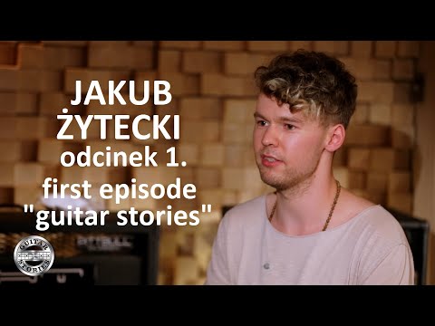 Gitarowe historie młodego wirtuoza gitary progrockowej JAKUB ŻYTECKI w GUITAR STORIES - odcinek 1/4