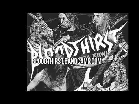 Bloodthirst - Przeklnij Życie (Żądza Krwi, MCD 2011)