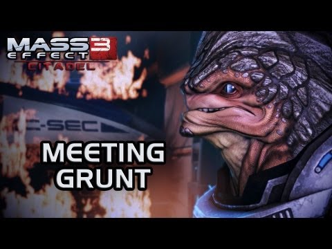 Mass Effect 3 Citadel DLC: Meeting Grunt (version 1)