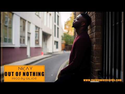 Nkay - Out of Nothing