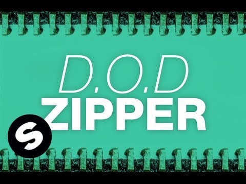 D.O.D - Zipper