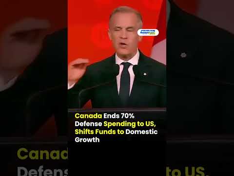 Canada Ends 70% Defense Spending to US, Shifts Funds to Domestic Growth