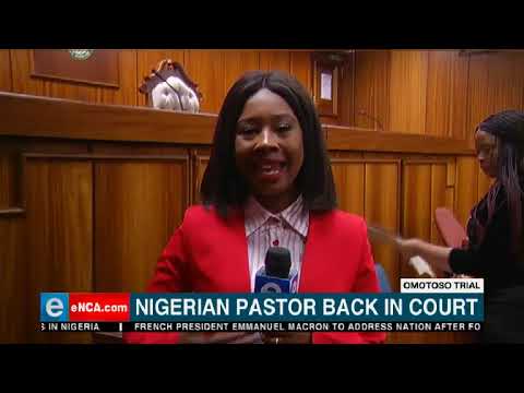 Nigerian pastor, Timothy Omotoso's trial resumes