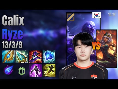 Calix Mid Ryze vs Qiyana lol KR solo rank Full Game 15.17 | 칼릭스 라이즈 vs 키아나
