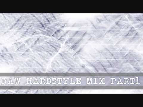 Raw Hardstyle Mix Part1