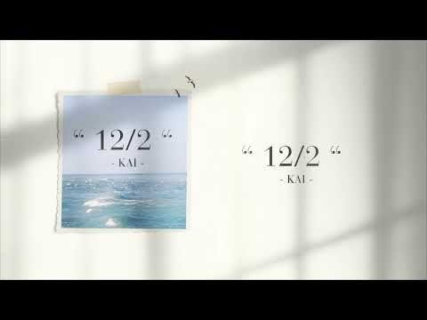 “12/2” - KAI (Prod. NAKO) | OFICIAL LYRICS VIDEO