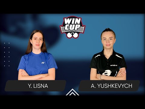 15:00 Yaroslava Lisna - Anastasiia Yushkevich 28.08.2025 WINCUP Women Professional. Table 1
