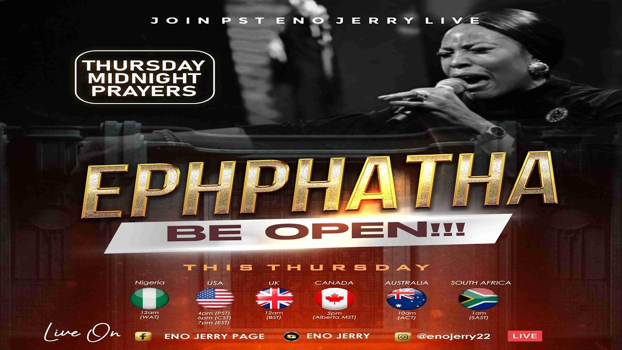 THURSDAY MIDNIGHT PRAYERS || EPHPHATHA - BE OPEN! || 16/04/26