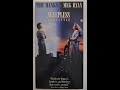 Opening And Closing To Sleepless In Seattle Demo VHS 1993