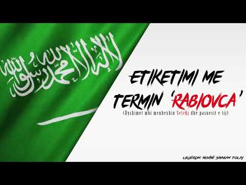 Etiketimi me termin ‘Rabiovca’… – Hoxhë Shaban Tolaj | 4K