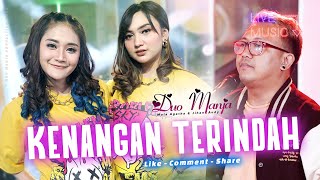 Download lagu Duo Manja - Kenangan Terindah (Live Music) mp3
