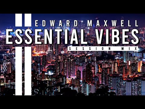 ESSENTIAL VIBES 032 | Deep, Melodic & Tech House Mix | by Edward Maxwell