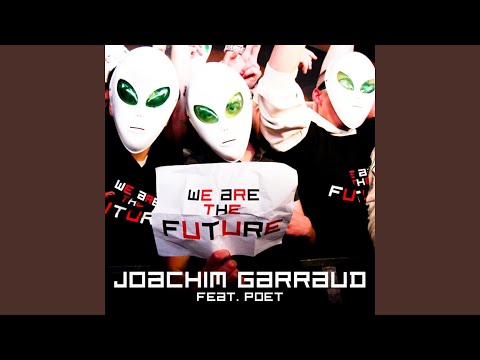 We Are the Future (feat. Poet Name Life) (Fuzzy Hair Rework)