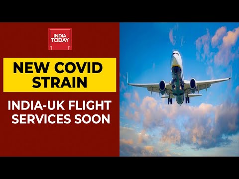 Flight Services Between India & UK To Resume Partially From January 8 | Breaking News | India Today