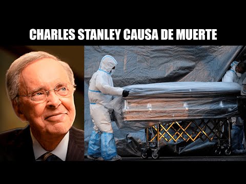 ¿Causa De Muerte Revelada? Dr. Charles Stanley Y Las Terribles Herejías De Su Hijo Andy Stanley