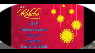 Rakhi || 2021  Raksha Bandhan Date and auspicious Time to tie || Rakhi || Lakshmi Raj A2Z...